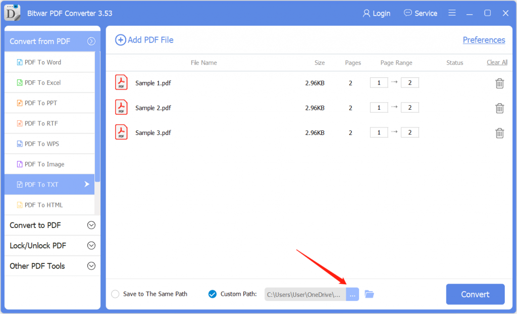 Step 3. At the bottom of the interface, you can choose the custom path